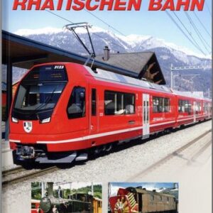 Loks und Triebwagen der Rhätischen Bahn